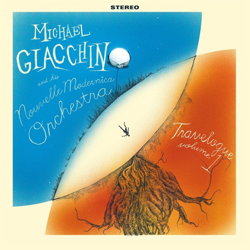 Виниловая пластинка Michael Giacchino and his Nouvelle Modernica Orchestra - Travelogue Volume 1 Vinyl — обложка