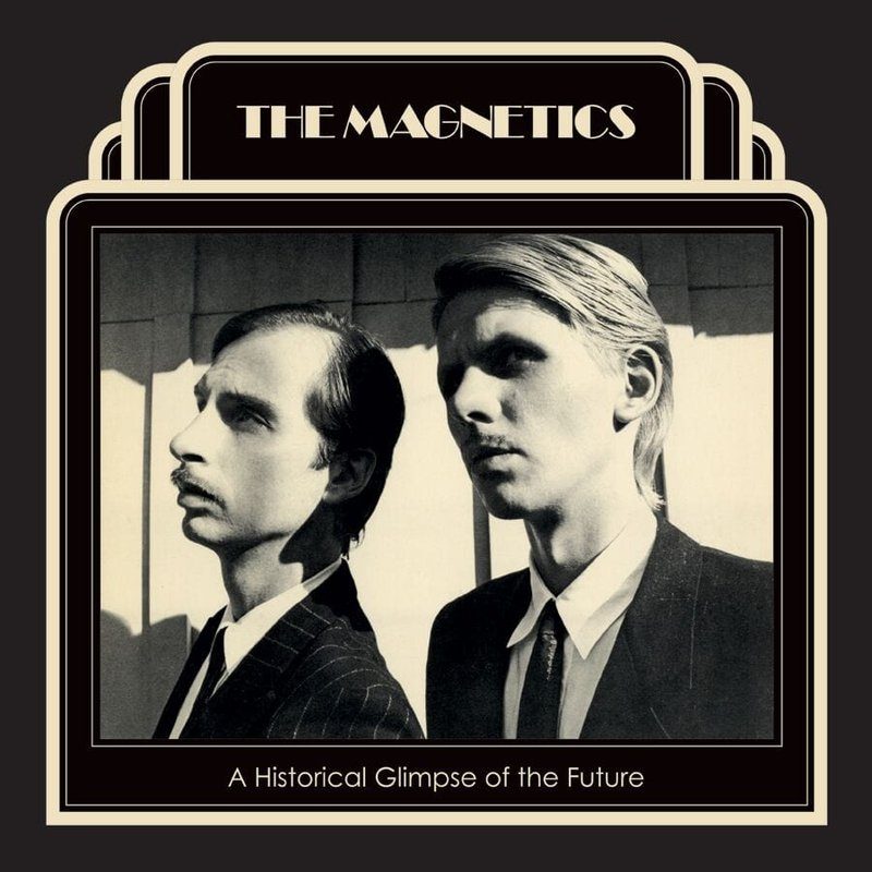 Виниловая пластинка The Magnetics - A Historical Glimpse Of The Future Actions — обложка