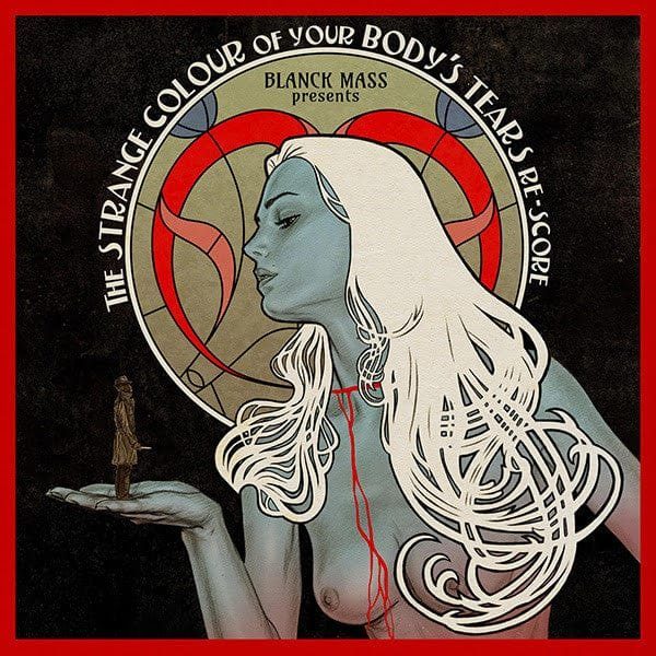 Виниловая пластинка Blanck Mass Presents....The Strange Colour of Your Body's Tears Re-Score — обложка