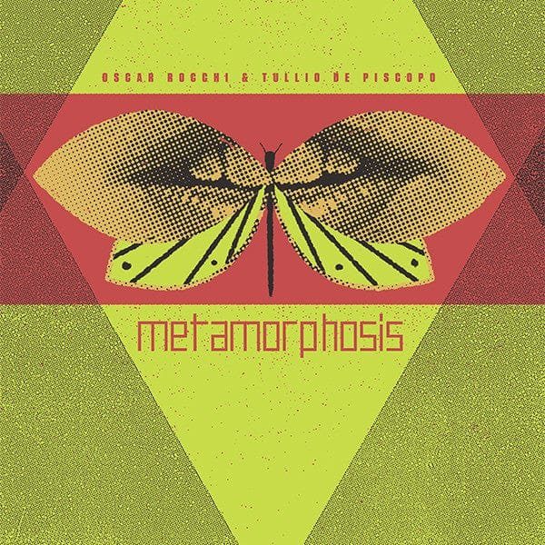 Виниловая пластинка Metamorphosis by Oscar Rocchi & Tullio De Piscopo — обложка
