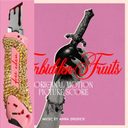 Forbidden Fruits (Original Motion Picture Score) — фото 1