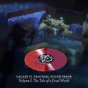 Calamity - Volume 1: The Tale of a Cruel World (Original Soundtrack) — фото 3