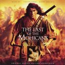 Last Of The Mohicans - Original Motion Picture Soundtrack — фото 1
