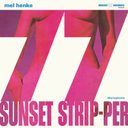 77 Sunset Strip-per LP by Mel Henke — фото 1
