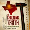 The Texas Chainsaw Massacre: The Shocking Truth Original Motion Picture Score — фото 1