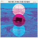Music for the Stars 2xLP (Celestial Music 1960-1979) — фото 1
