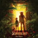 Slumberland - Soundtrack from the Netflix film — фото 1