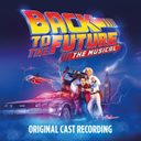 Back to the Future: The Musical - Original Cast Recording 2xLP — фото 1