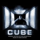 Cube - Original Motion Picture Soundtrack — фото 1