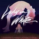 Lady in White - Original Motion Picture Score 2xLP — фото 1