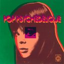 Pop Psychédélique LP - (The Best of French Psychedelic Pop 1964-2019) — фото 1