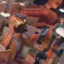 Videodrome - The Complete Restored Score — фото 1