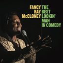 The Best Lookin' Man In Comedy LP by Fancy Ray McCloney — фото 1