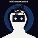 Broadcast Signal Intrusion - Original Motion Picture Soundtrack — фото 1