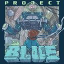 Project Blue - Original Video Game Soundtrack — фото 1