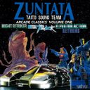 Zuntata Arcade Classics Vol. One - Original Video Game Soundtracks — фото 1