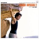 Mission: Impossible 2 - Music From The Motion Picture Score Expanded Edition 2XLP — фото 1
