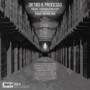 Dietro il Processo OST (2025 RSD Unofficial Release) — фото 2