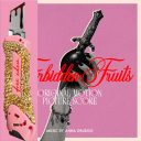 Forbidden Fruits (Original Motion Picture Score) — фото 1