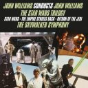 John Williams Conducts - The Star Wars Trilogy — фото 1