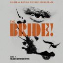 THE BRIDE! Original Motion Picture Soundtrack — фото 1