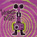 Wendell and Wild — фото 1