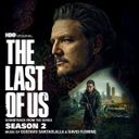 The Last of Us: Season 2 (Soundtrack From The HBO Series) — фото 1