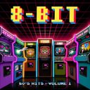 8-Bit ’80s Hits, Volume 1 — фото 2