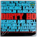 Dirty Ho! Super Kung Fu Sounds — фото 1