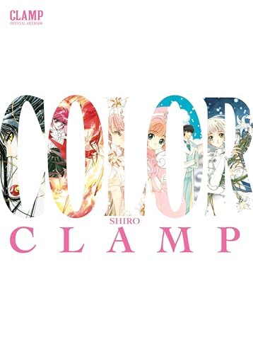 CLAMP Official Artbook: COLOR SHIRO