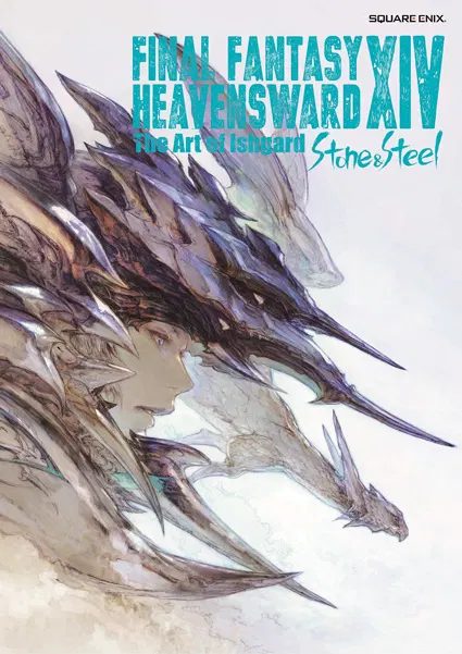 Артбук Final Fantasy XIV: Heavensward The Art Of Ishgard - Stone And Steel — обложка