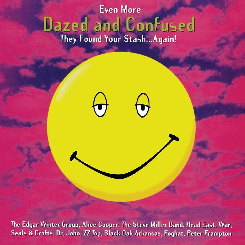Виниловая пластинка Even More Dazed and Confused - Music from the Motion Picture — обложка