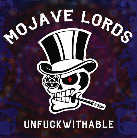 Виниловая пластинка Unfuckwithable LP by Mojave Lords — обложка