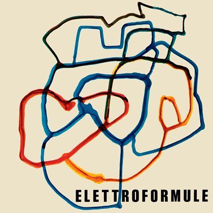 Виниловая пластинка Elettroformule LP by Giuliano Sorgini — обложка
