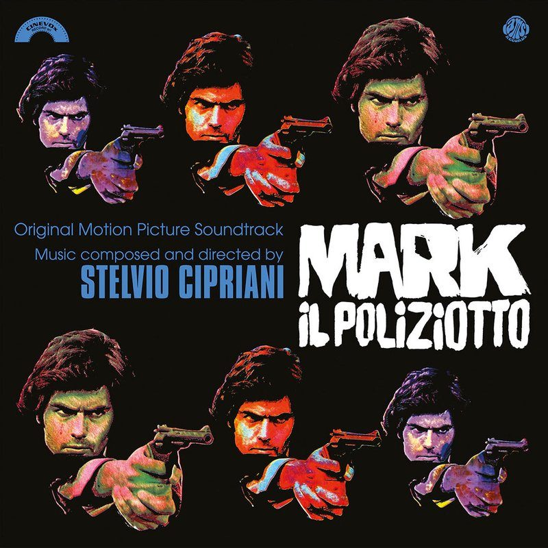 Виниловая пластинка Mark il poliziotto - Original Motion Picture Soundtrack — обложка