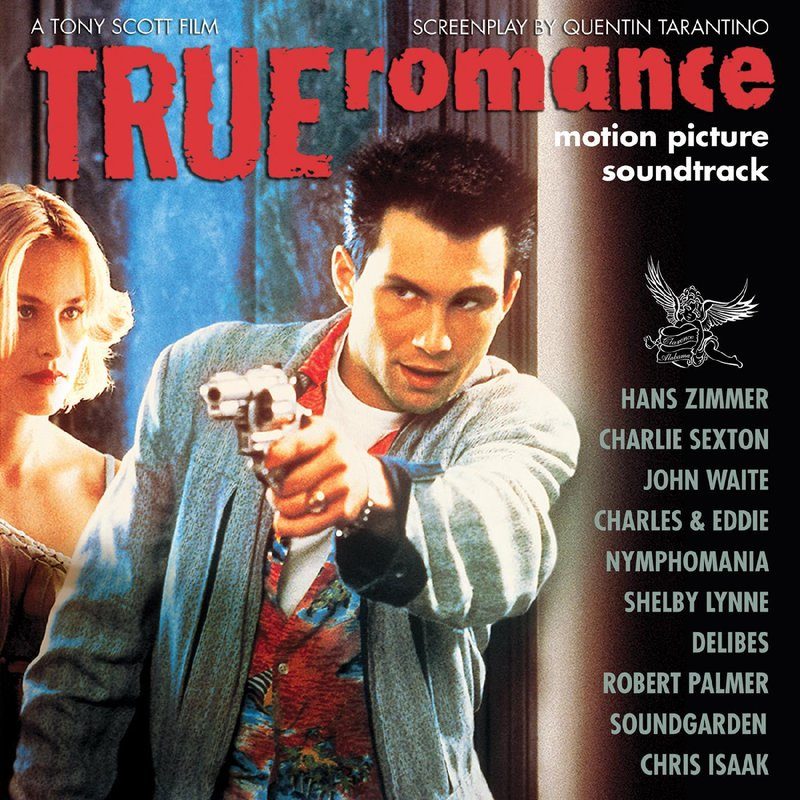 Виниловая пластинка True Romance - Motion Picture Soundtrack — обложка