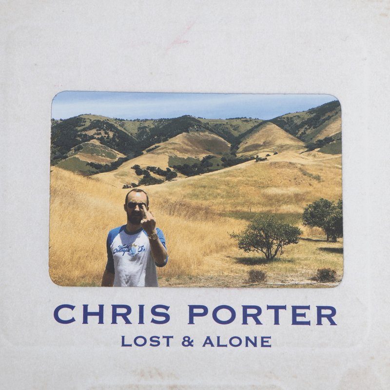 Виниловая пластинка Lost & Alone by Chris Porter — обложка