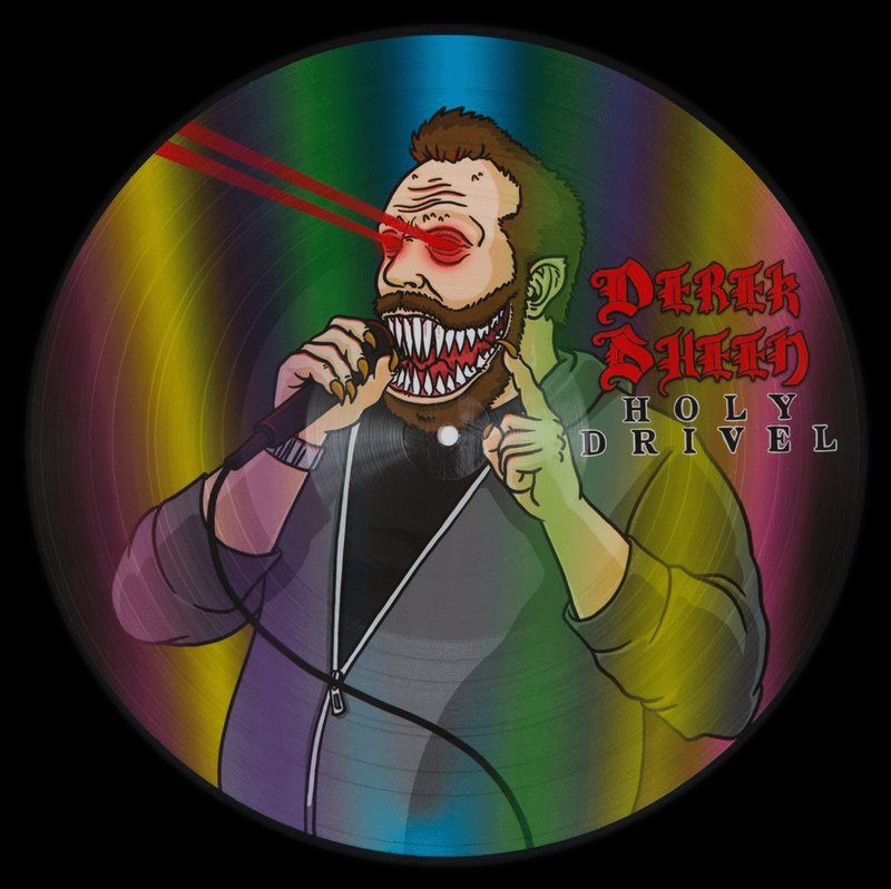 Виниловая пластинка Holy Drivel LP (picture disc alternate art) by Derek Sheen — обложка