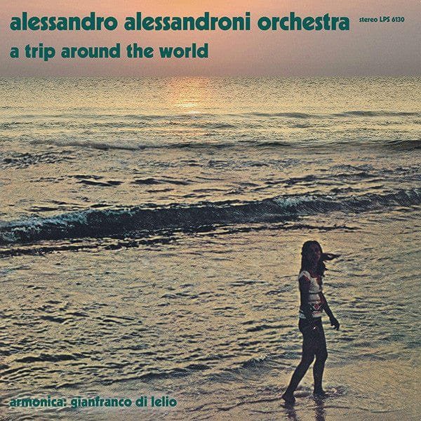 Виниловая пластинка Alessandro Alessandroni Orchestra - A Trip Around The World — обложка