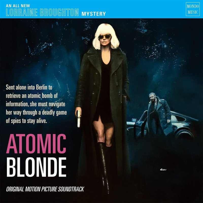 Виниловая пластинка Atomic Blonde - Original Motion Picture Soundtrack 2XLP — обложка