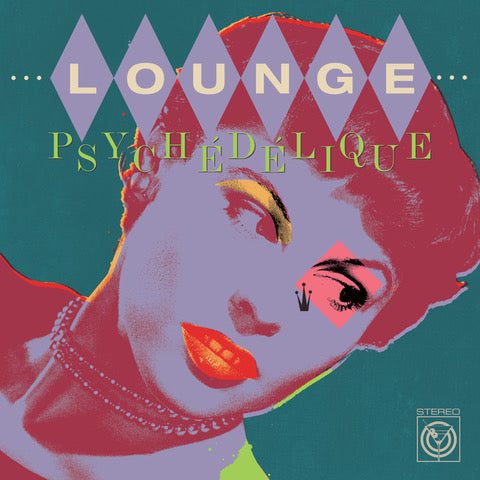 Виниловая пластинка Lounge Psychédélique 2xLP - (The Best of Lounge & Exotica 1954-2022) — обложка