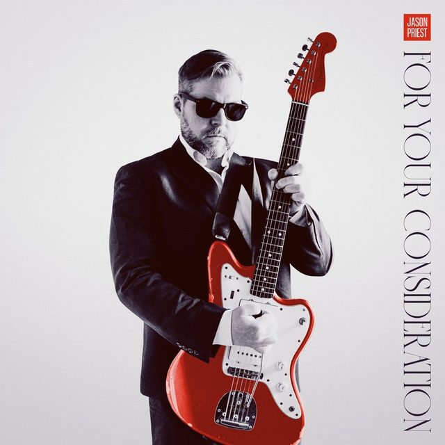 Виниловая пластинка For Your Consideration LP by Jason Priest — обложка