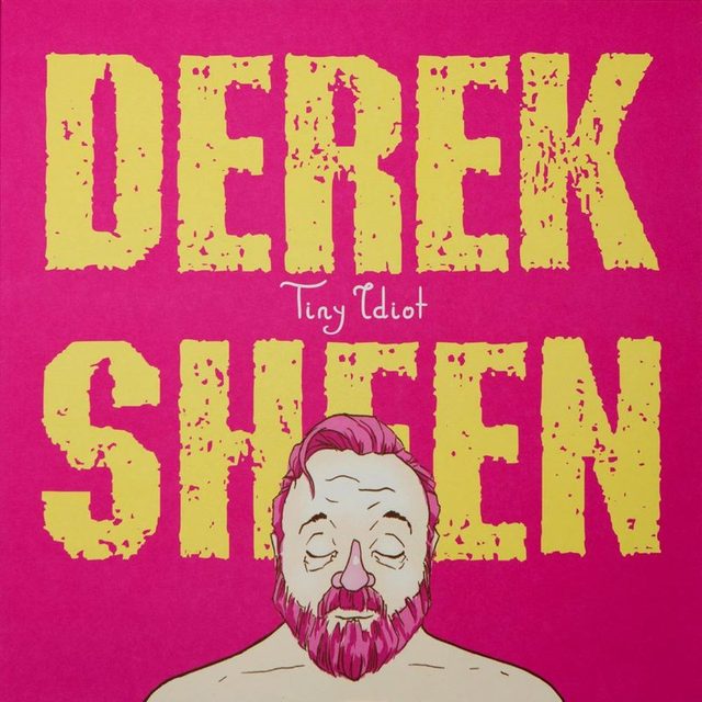 Виниловая пластинка Tiny Idiot LP by Derek Sheen — обложка