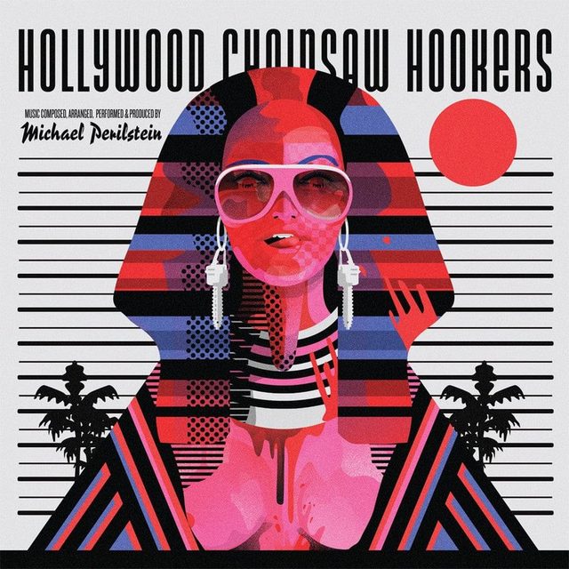 Виниловая пластинка Hollywood Chainsaw Hookers - Original Motion Picture Soundtrack — обложка