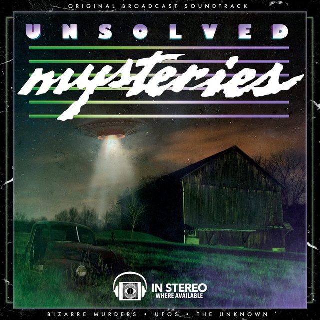 Виниловая пластинка Unsolved Mysteries: Volume 2 - Original Broadcast Soundtrack 2XLP — обложка