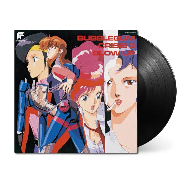 Виниловая пластинка Bubblegum Crisis 3: Blow Up (Original Soundtrack) — обложка