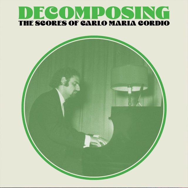 Виниловая пластинка DeComposing: The Music of Carlo Maria Cordio — обложка