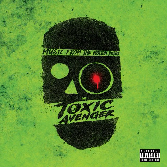 Виниловая пластинка The Toxic Avenger — Green/Red/Black Splatter Vinyl — обложка