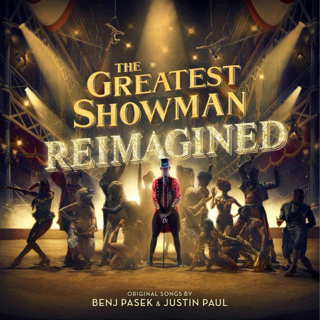 Виниловая пластинка The Greatest Showman: Reimagined — Black Vinyl — обложка