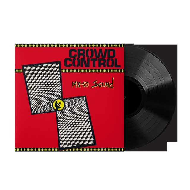 Виниловая пластинка Crowd Control - MX-80 Sound (1xLP Vinyl Record) — обложка